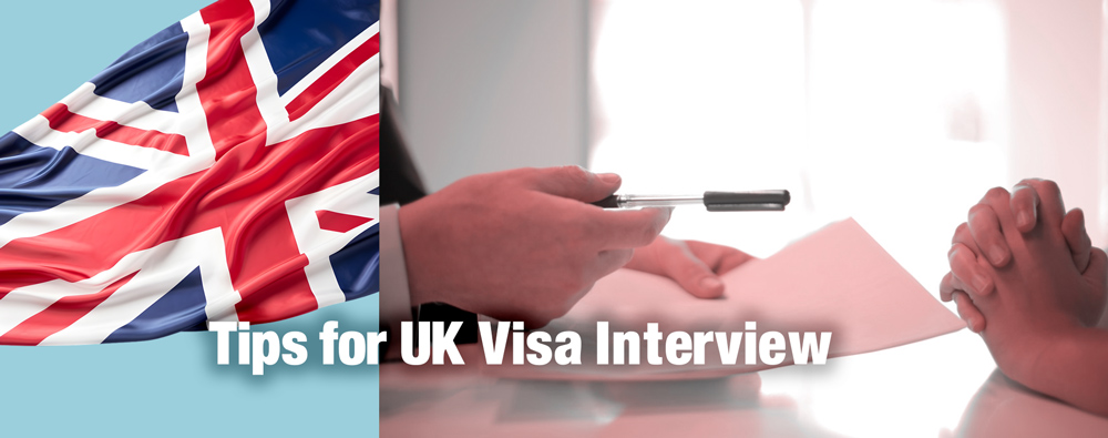 Key Tips for Success in UK Visa Interview